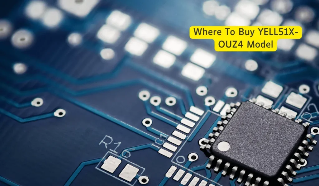 Where to Buy Yell51x-Ouz4 Model